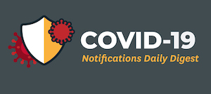 Covid 19 Daily Digest Button